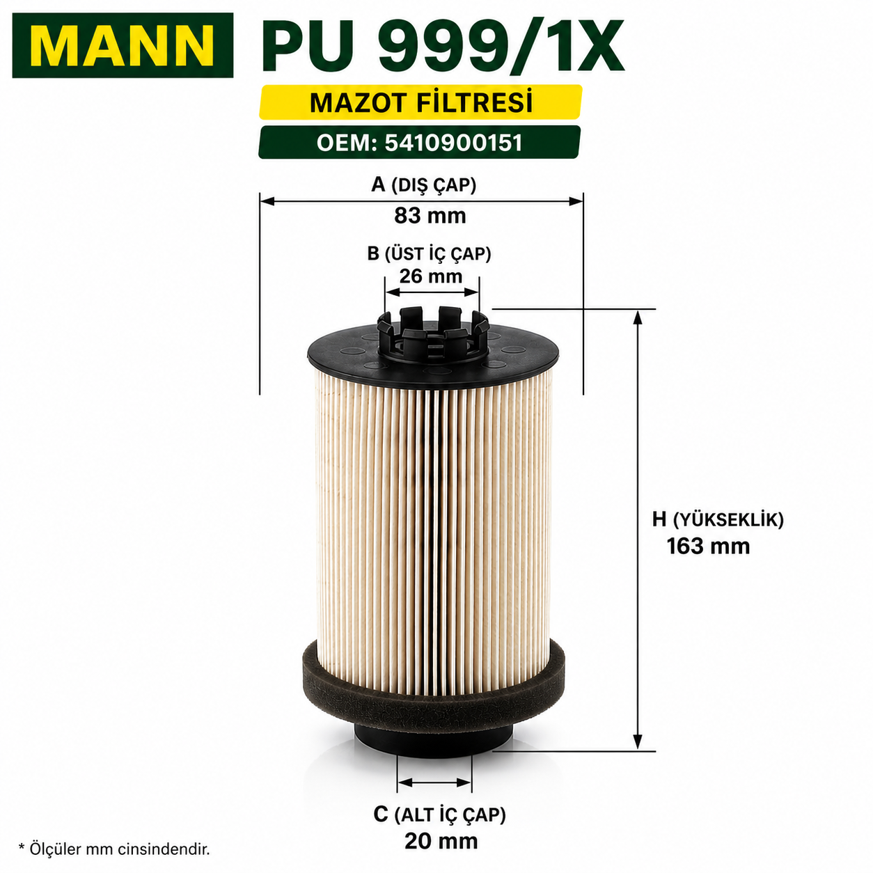 Mann Filter PU 999/1X Mazot Filtresi Mercedes Actros Axor Setra Travego Uyumlu A5410900151 Mann Filter